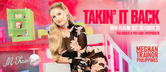 【歌詞和訳】Takin’ It Back：テーキン・イット・バック - Meghan Trainor：メーガン・トレイナー