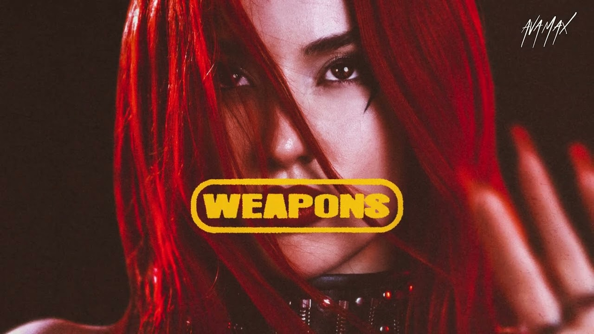 【歌詞和訳】Weapons：ウエポンズ - Ava Max：エイバ・マックス