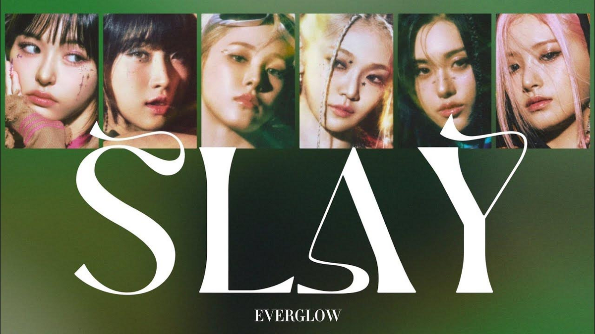 【歌詞和訳/るび】SLAY：スレイ - EVERGLOW：エバーグロー