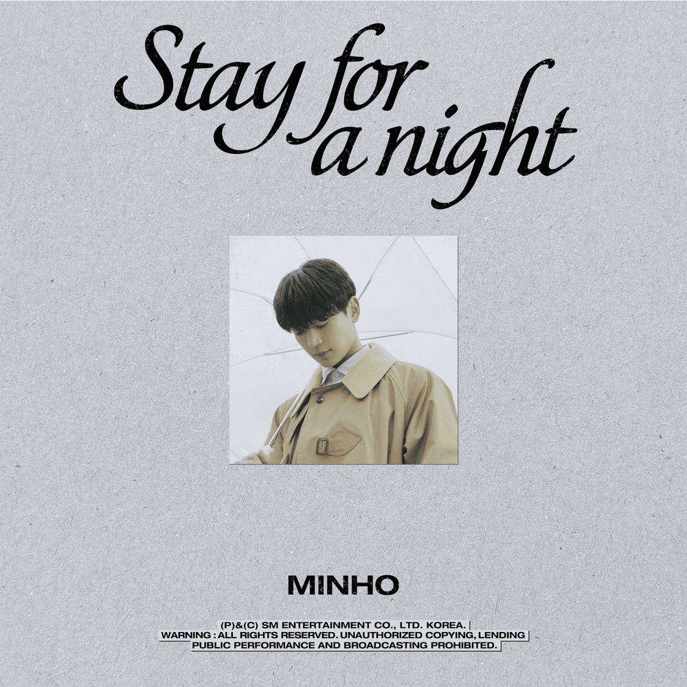 【歌詞和訳/るび】Stay for a night：ステイ・フォア・ア・ナイト - MINHO：ミンホ