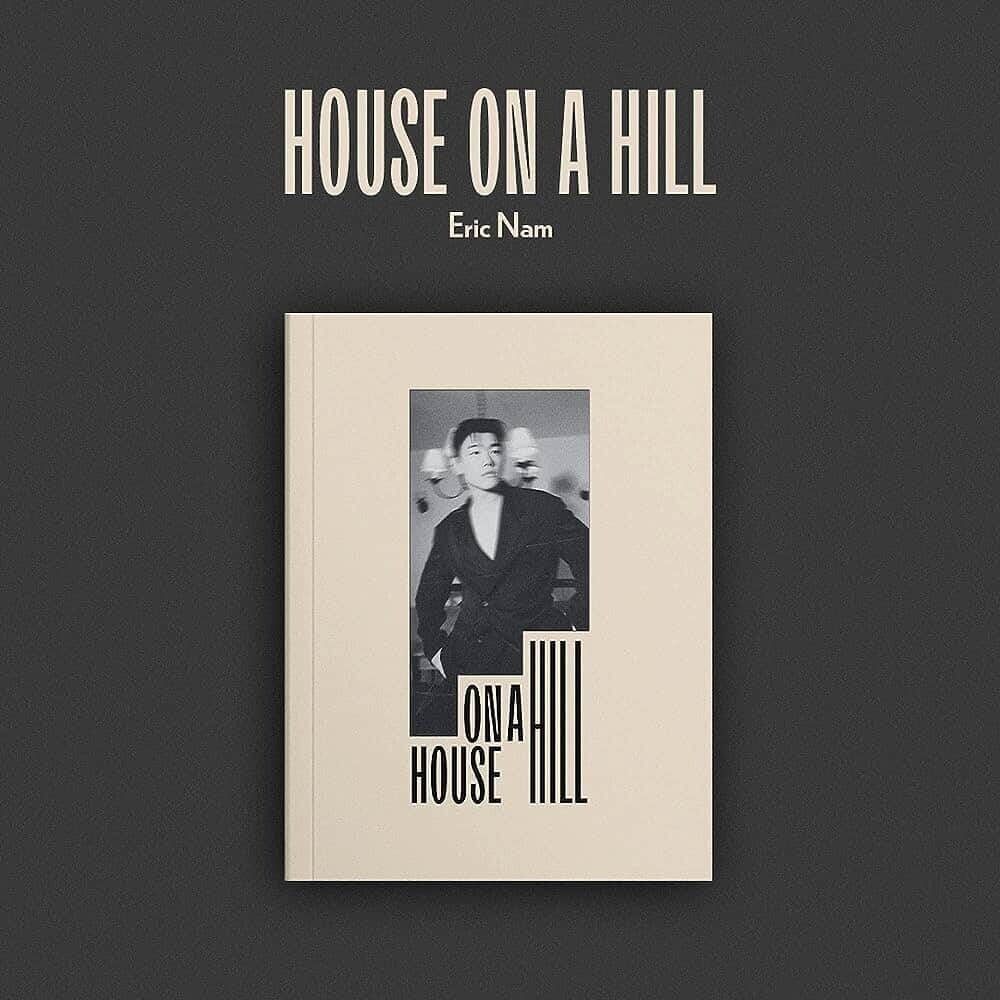 House on a Hill - Eric Nam：エリック・ナム【歌詞和訳/るび】