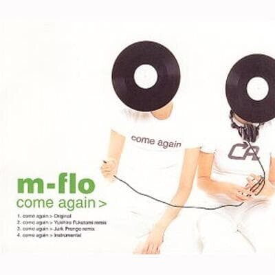 m-flo come again
