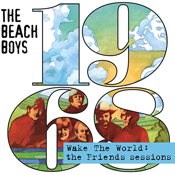 The Beach Boys『1968 - Wake The Word The Friends Sessions』 - 音楽幕府