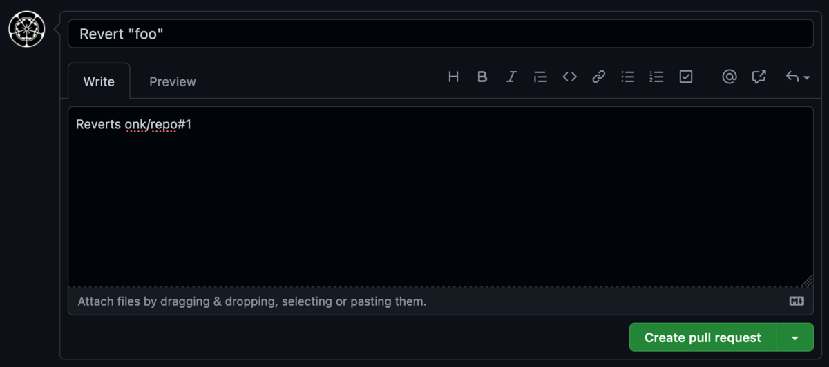 Pull Request を revert する画面。本文は「Reverts onk/repo#1」