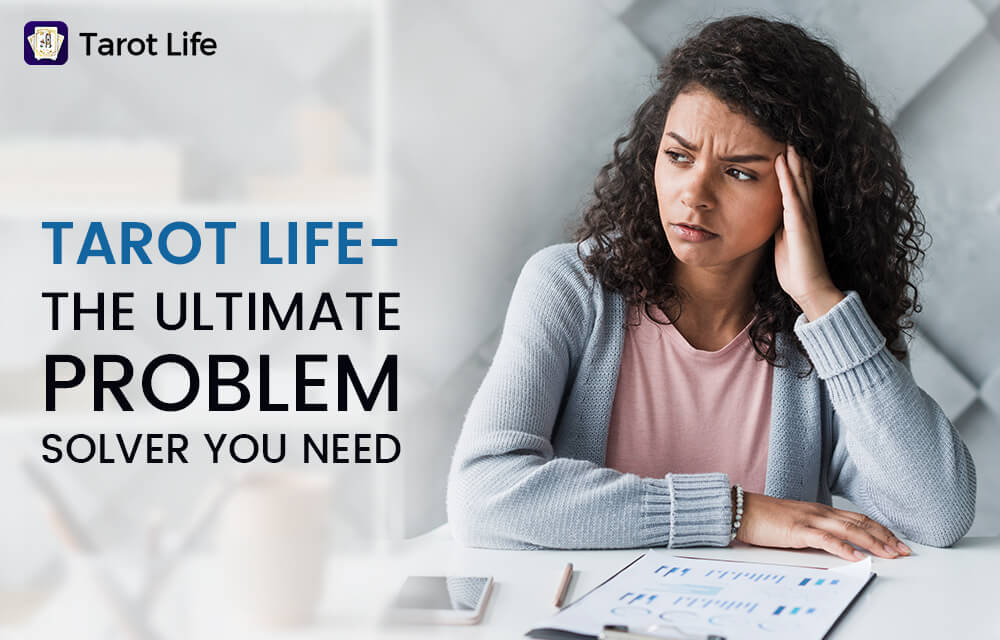 Tarot Life- The Ultimate Problem Solver You Need f:id:onlinetarot:20190731145323j:plain