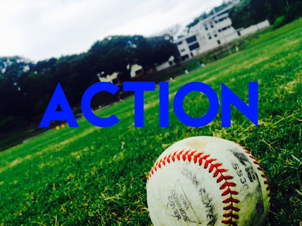 Action ～ 行動 - 出来なくて当たり前 出来たら男前