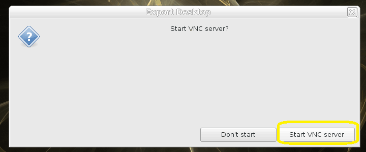 VNC_RDP_Desktop_Export_04_start_vnc