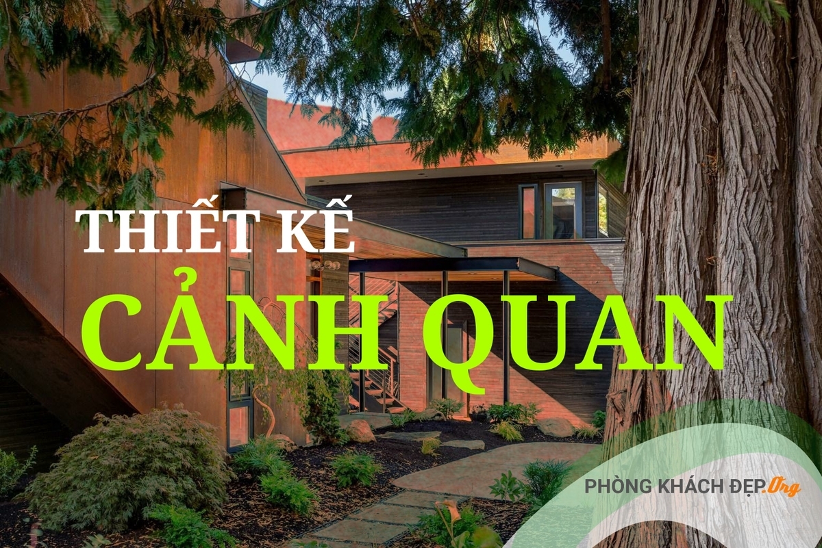 Thiết kế cảnh quan