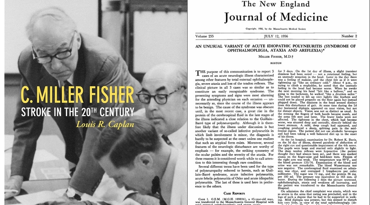 脳卒中の巨人が見抜いた末梢神経疾患―Miller Fisher症候群」＠Brain 