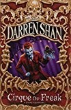Cirque Du Freak (The Saga of Darren Shan No.1)