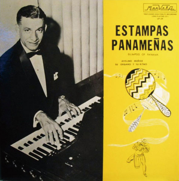 『Estampas Panameñas』Avelino Muñoz