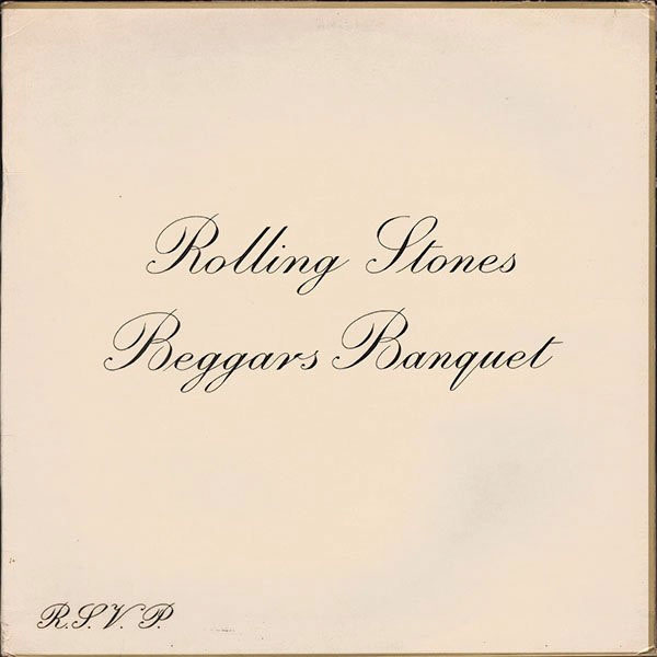 『Beggars Banquet』The Rolling Stones（1968年／Decca）