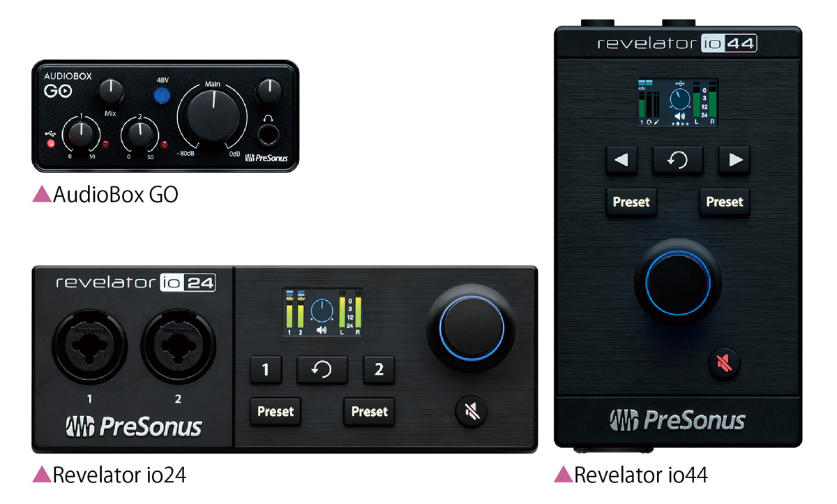 PreSonus AudioBox GO / Revelator io44 / Revelator io24