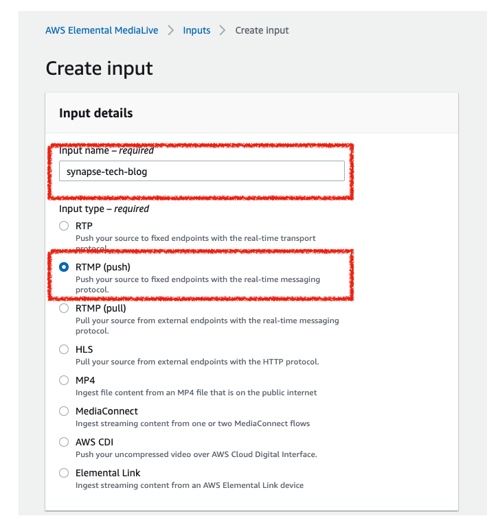 MediaLiveのInputの詳細を入力