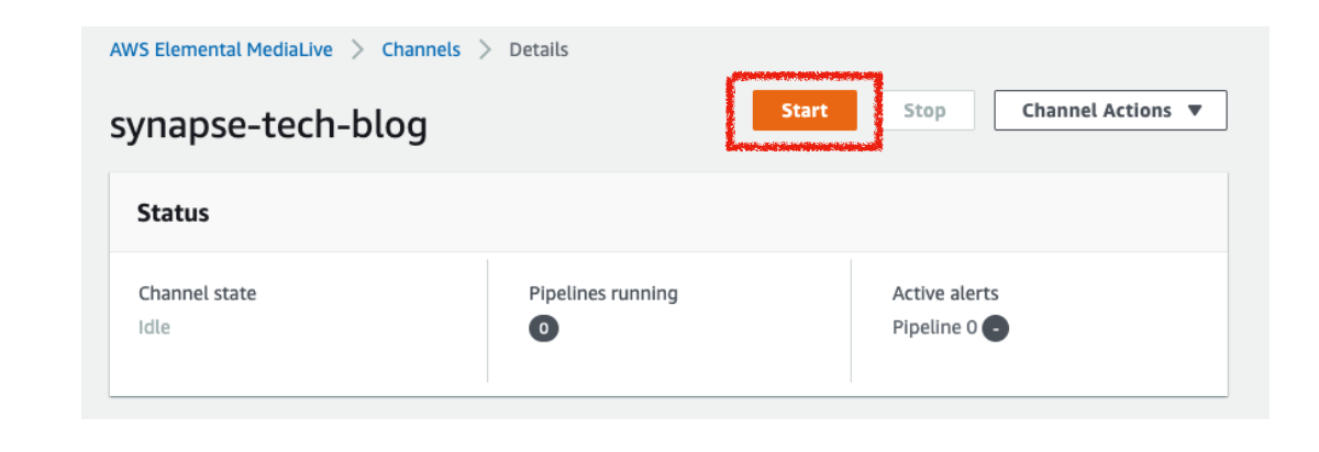 MediaLiveのChannelの開始