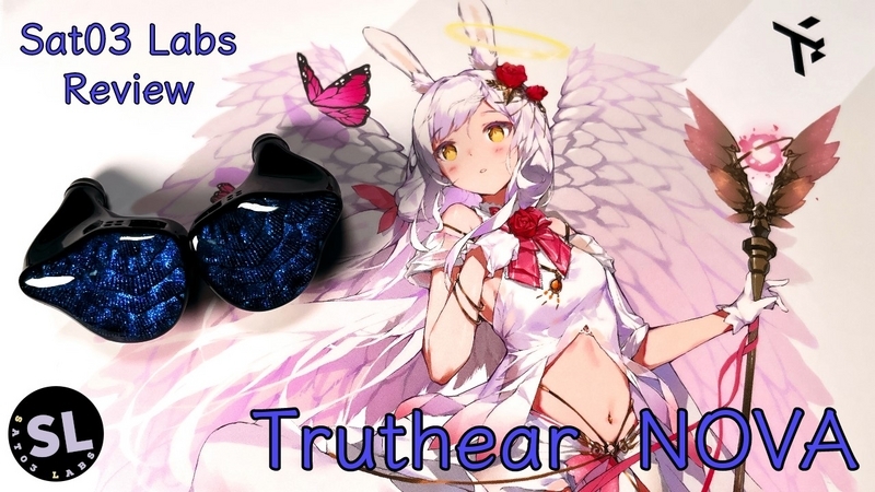 Truthear『NOVA』レビュー。隙のないナチュラルサウンド