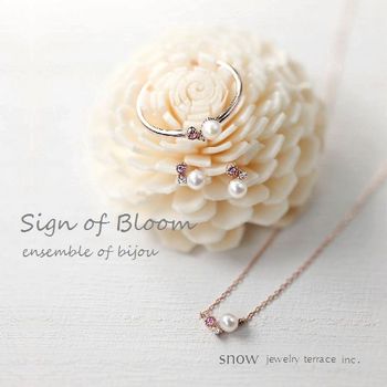 Sign of bloom①パール　ジュエリーsnow 広島.jpg