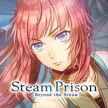 スチームプリズン -Beyond the Steam- 攻略まとめ - 某の乙女