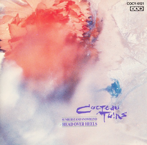 Head Over Heels - Cocteau Twins Fan Blog