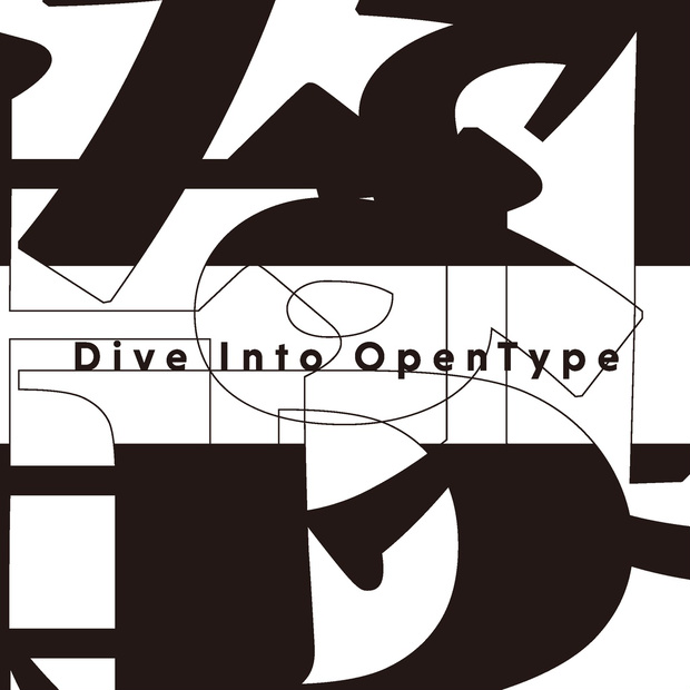 Dive Into OpenType