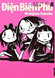 ディエンビエンフー 8 (IKKI COMIX) ディエンビエンフー 8 (IKKI COMIX)