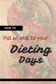 How to stop dieting