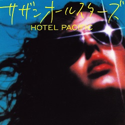 HOTEL PACIFIC／サザンオールスターズ - ＜たそがれ -Twilight
