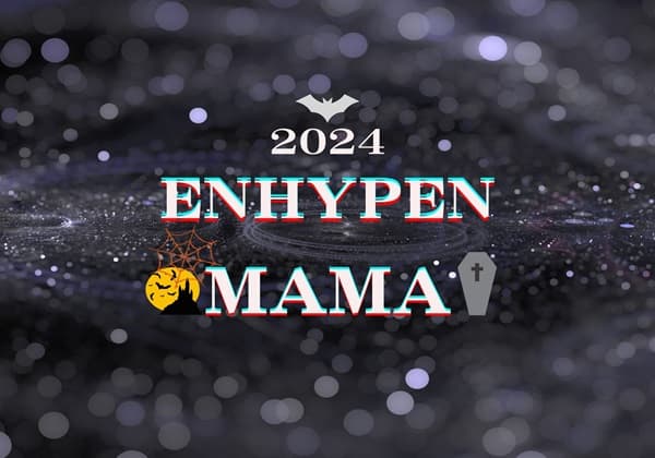 宇宙の様な背景に白色の「2024 ENHYPEN MAMA」の文字