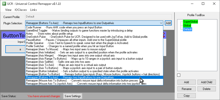 【Titan One】UCR(Universal Control Remapper)の「Plugin Selection」欄で「Remapper (Buttons to Axis)」を選ぶ 【Titan One】UCR(Universal Control Remapper)の「Plugin Selection」欄で「Remapper (Buttons to Axis)」を選ぶ