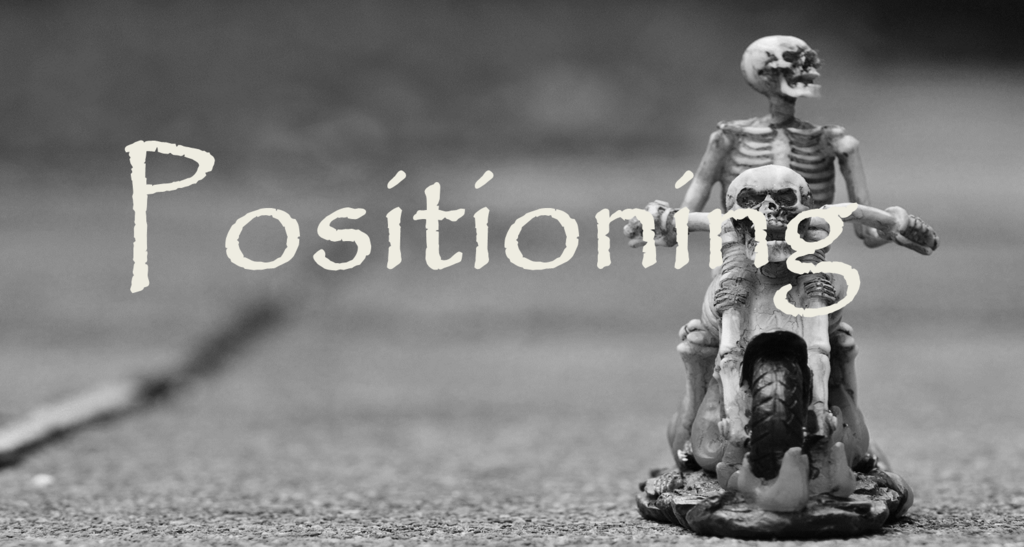 positioning