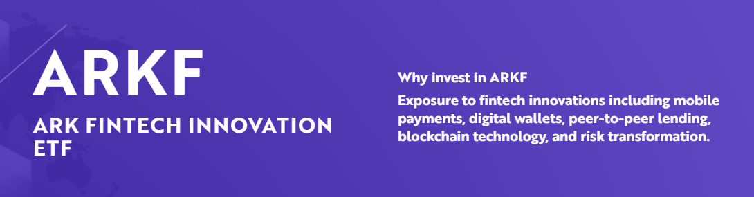 ARK Fintech Innovation ETF【ARKF】