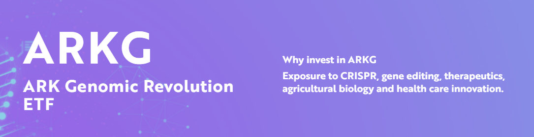 ARK Genomic Revolution ETF【ARKG】