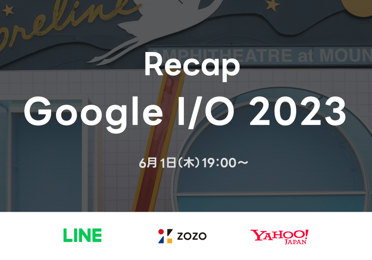 Recap Google I/O 2023