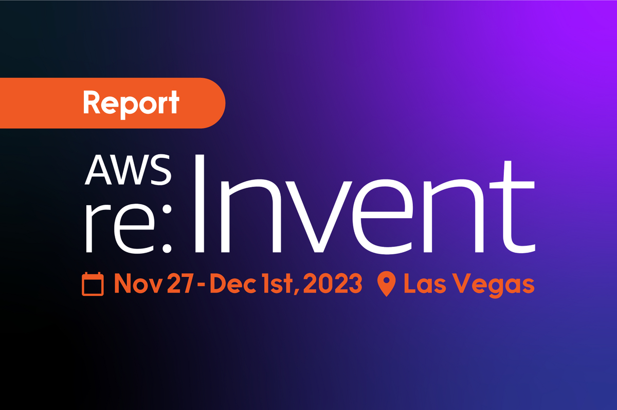 AWS re:Invent 2023 参加レポート 〜現地からの情報をお届けし