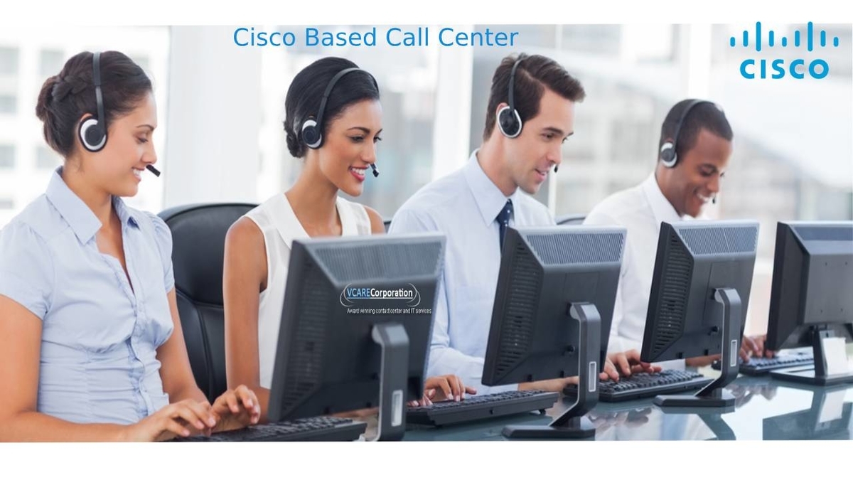 f:id:vcarecorporation:20190314205806j:plain cisco based call centers