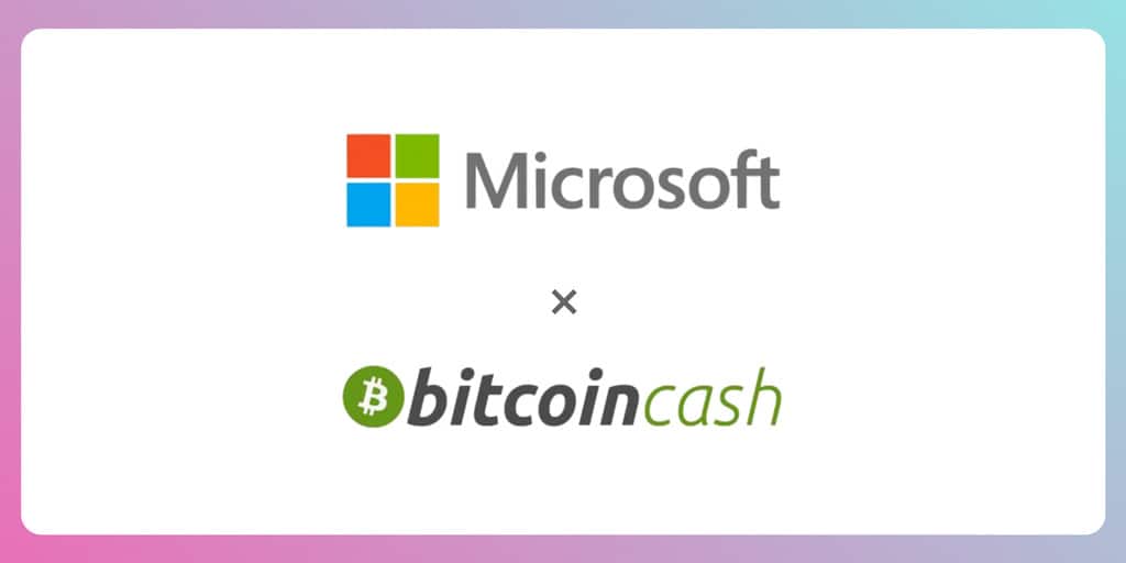 マイクロソフト、ビットコインキャッシュ(BCH)決済導入