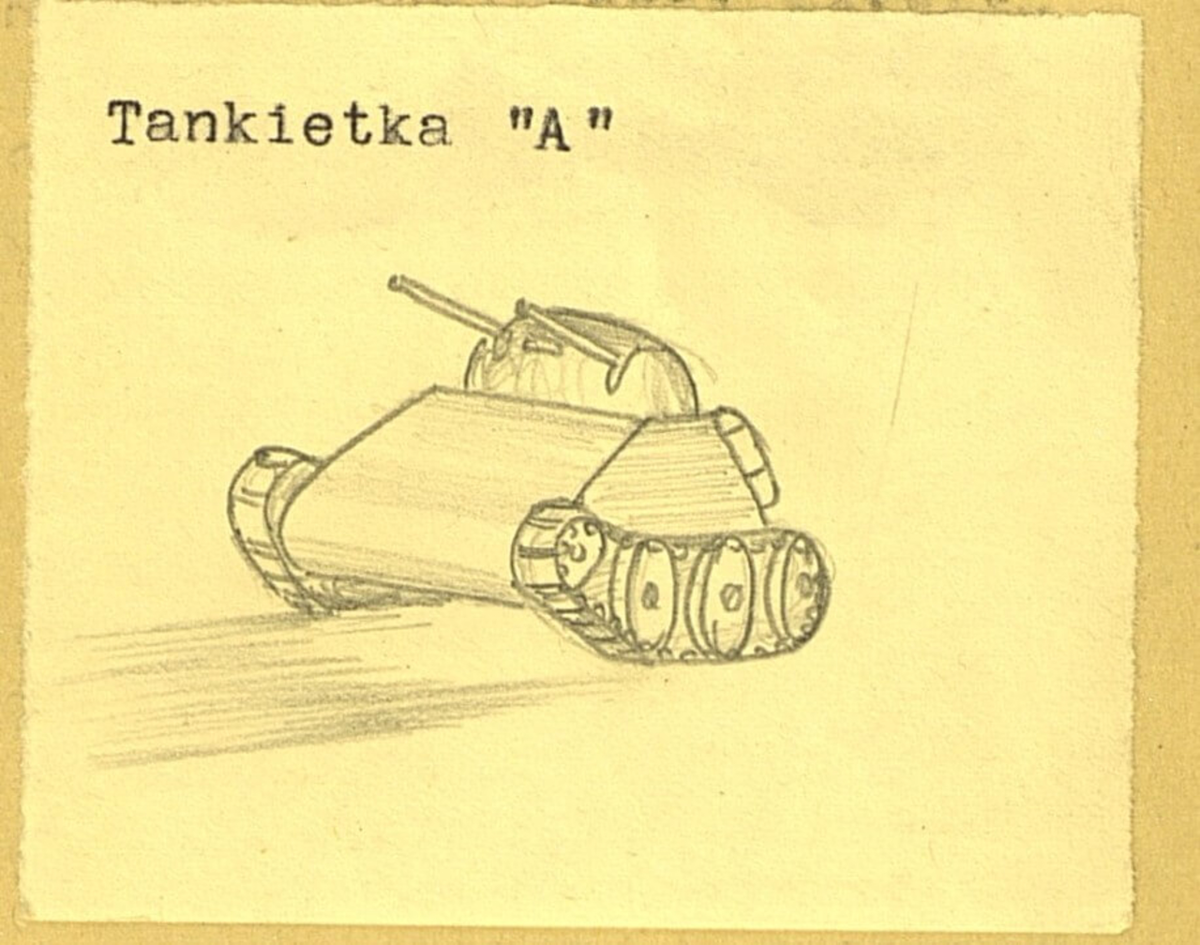 "黄色みがかった古紙の上に鉛筆で描かれた手描きスケッチ。タイトルに『Tankietka "A"』と書かれ、小型の軍用戦車（タンケット）が右向きに描かれている。車体は角ばった形状で、履帯と複数の転輪、砲塔に長い砲身が搭載されている。"