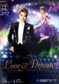 [星組] 『LOVE & DREAM』