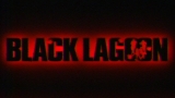 BLACK LAGOON（ブラック・ラグーン）