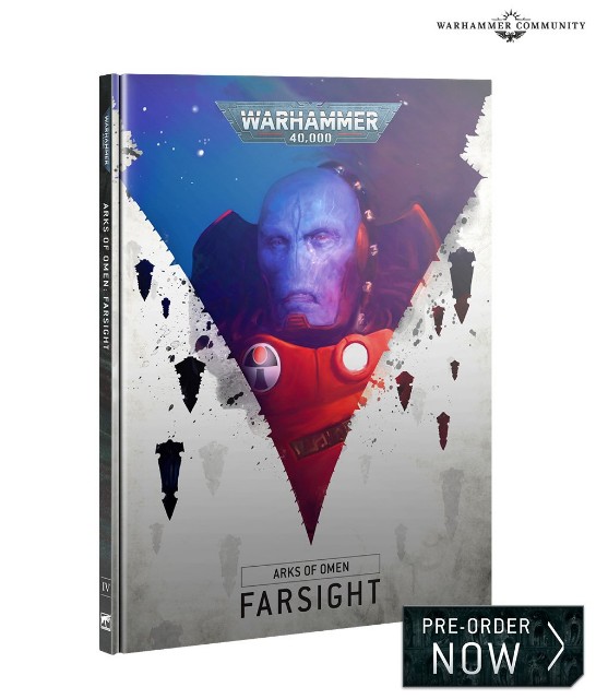 プレオーダーNOW】ファーサイト等40k中心 - たるいのウォーハンマーブログ