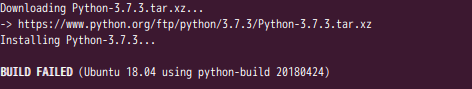 Ubuntu18 04にpyenvでpython3 7 3をインストール時にbuild Failed ま そんなところで